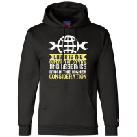 0labor Is The Superior Of Capital And Deserves Much The Higher Conside Champion Hoodie | Artistshot