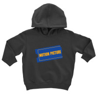 Motion Picture Toddler Hoodie | Artistshot