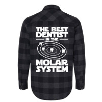 Best Dentist In The Molar System Iam Dental Hygienist Flannel Shirt | Artistshot