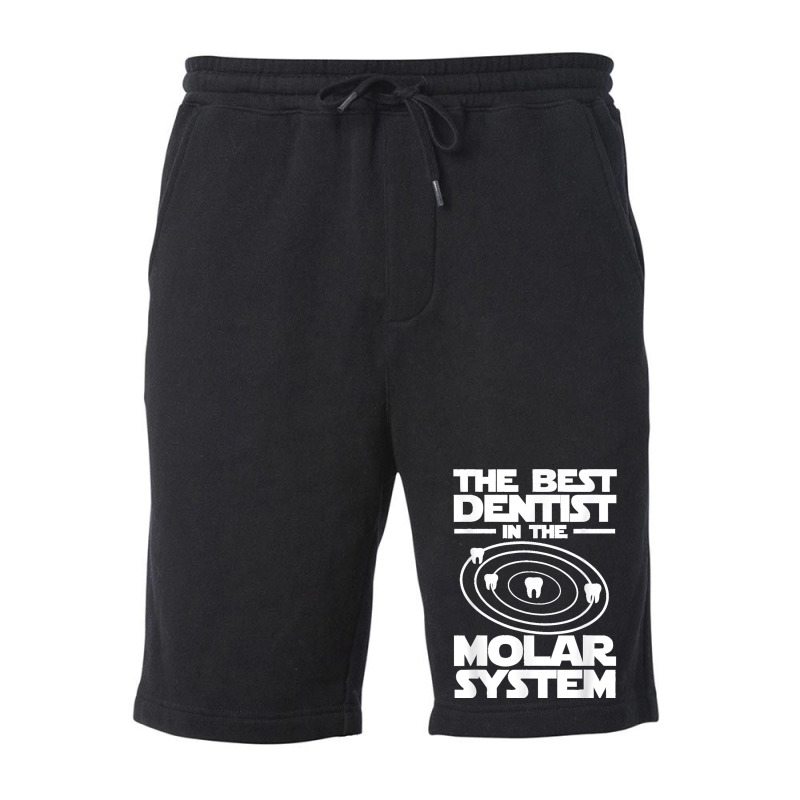 Best Dentist In The Molar System Iam Dental Hygienist Fleece Short by JOHNDTROUTMAN | Artistshot