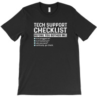 Tech Technical Support Checklist Programmer All Things Geek T-shirt | Artistshot