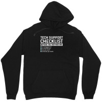 Tech Technical Support Checklist Programmer All Things Geek Unisex Hoodie | Artistshot