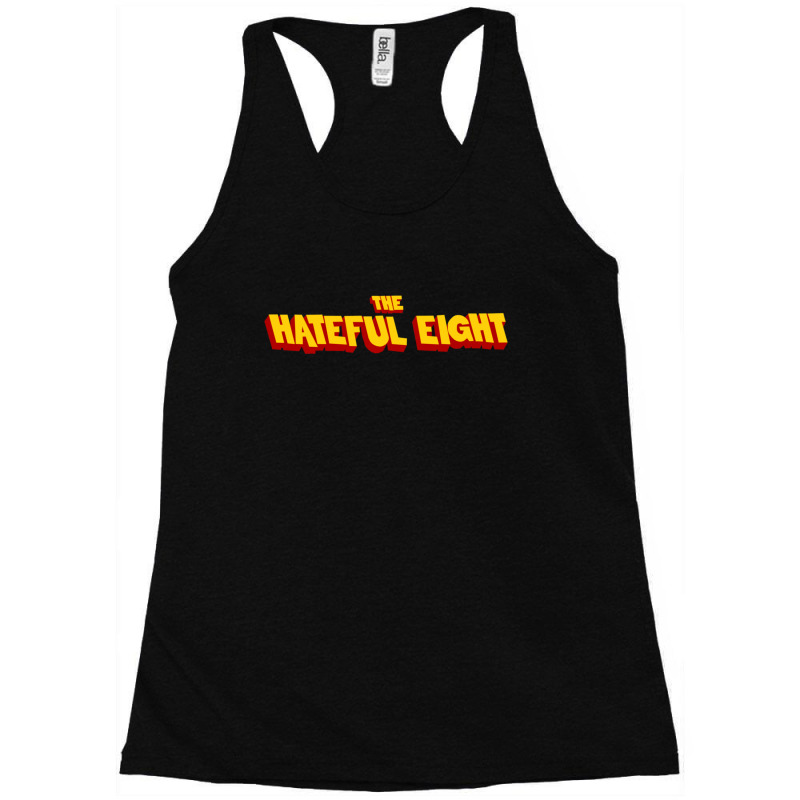 The Hateful Eight Racerback Tank by BrendaJoMoore | Artistshot