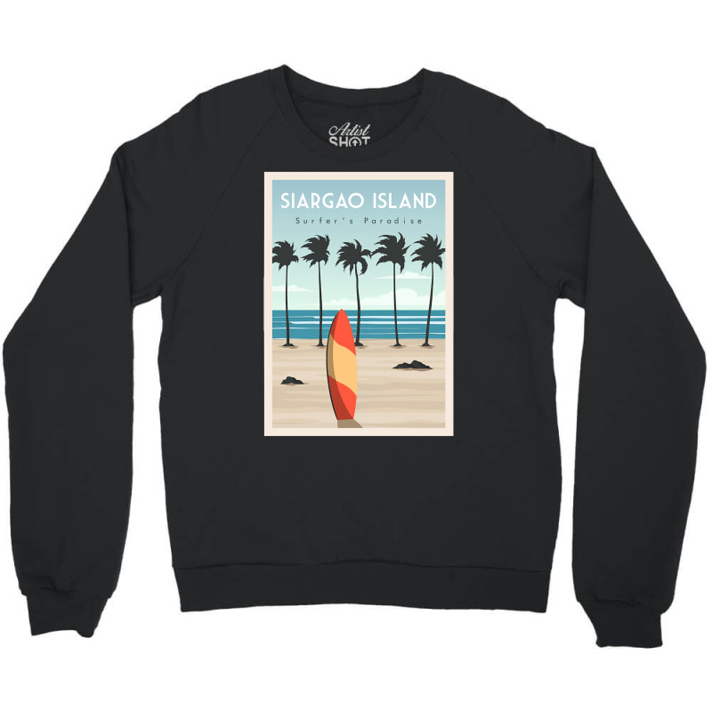 Trending Siargao Island Surf Beach Crewneck Sweatshirt | Artistshot