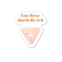 Eine Reise Durch Die Zeit - Hg Tannhaus Dark Sticker | Artistshot