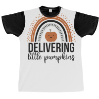 We Deliver The Cutest Little Pumpkins Graphic T-shirt | Artistshot