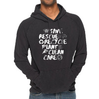 Save Rescue Recycle Plant Clean Care Vintage Hoodie | Artistshot