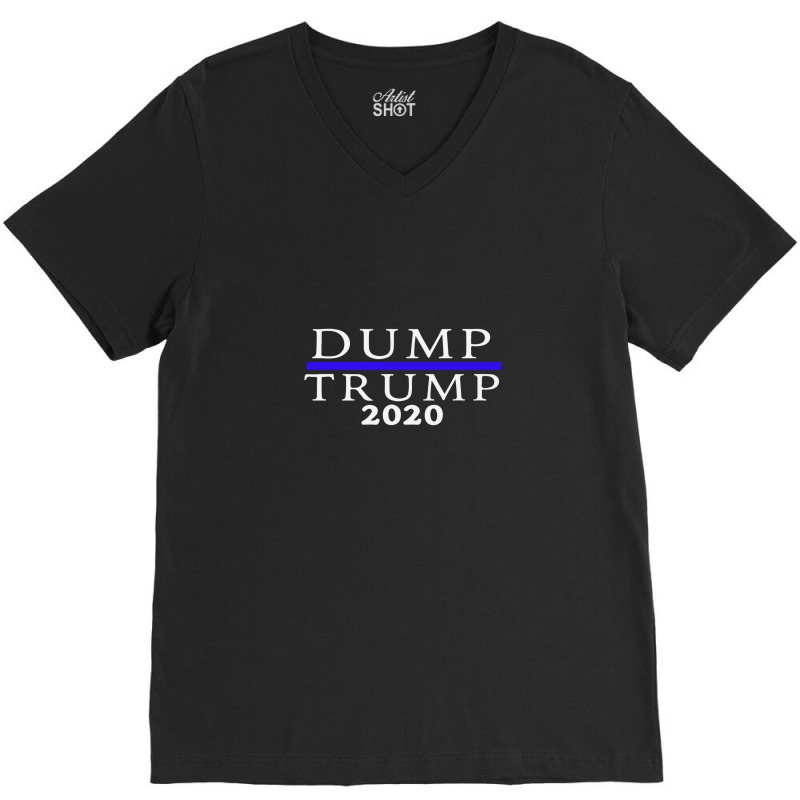 Dump Trump Anti Trump V-neck Tee | Artistshot