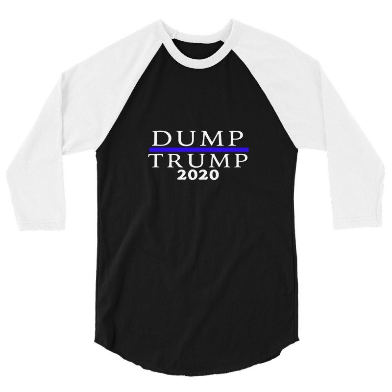 Dump Trump Anti Trump 3/4 Sleeve Shirt | Artistshot