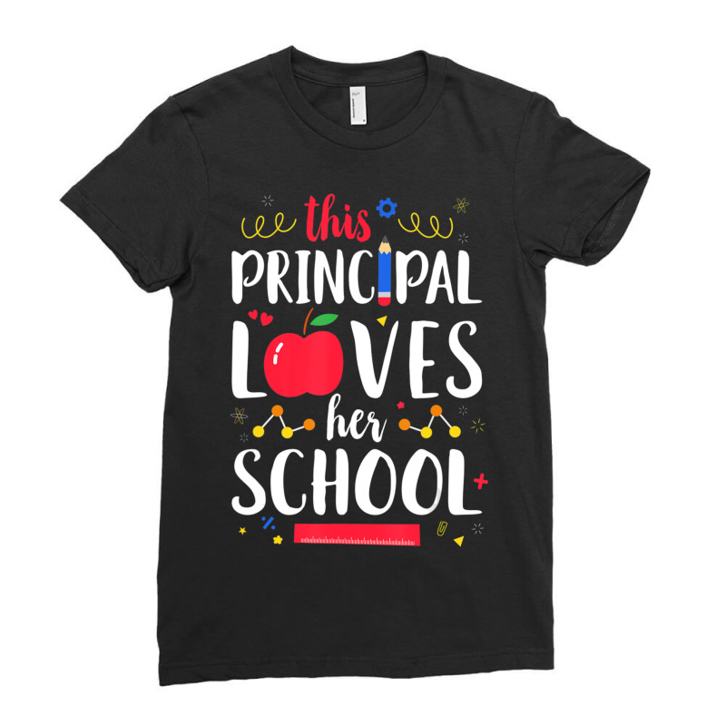 Limited Edition This Principal Loves Her School Teacher Ladies Fitted T-Shirt by femalesbaubles | Artistshot