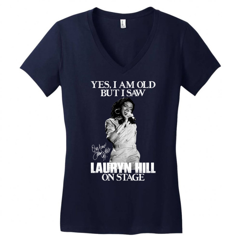 Gift Idea Album Yes I'm Old But I Saw Lauryn Hill On Stage Women's V-Neck T-Shirt by salkieseederv | Artistshot