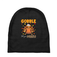 Gobble Gobble Till You Wobble Thanksgiving Turkey Pilgrim Pullover Hoo Baby Beanies | Artistshot