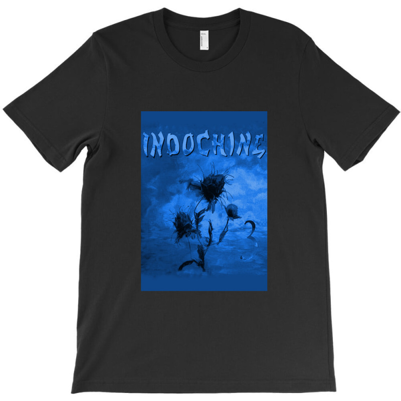 Big Discount Of Indochine T-shirt | Artistshot