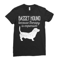 Trending Basset Hound Because Therapy Is Expensive Adopt Dont Shop Ladies Fitted T-shirt | Artistshot