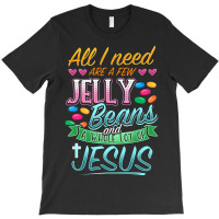 Hot Trend Fun Christian Jelly Bean Candy Lover Easter Jesus Saying T-shirt | Artistshot