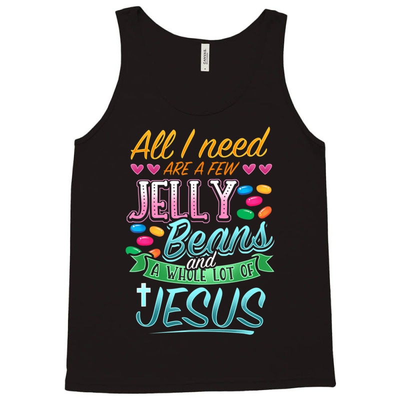 Hot Trend Fun Christian Jelly Bean Candy Lover Easter Jesus Saying Tank Top by bummercaught | Artistshot