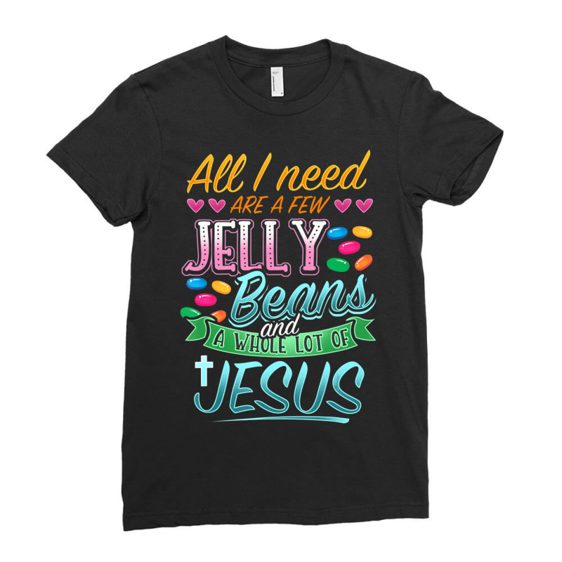 Hot Trend Fun Christian Jelly Bean Candy Lover Easter Jesus Saying Ladies Fitted T-Shirt by bummercaught | Artistshot