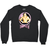 Triple H, The Game, Triple H, Triple, H, Triple H Vintage, Triple H Ar Crewneck Sweatshirt | Artistshot