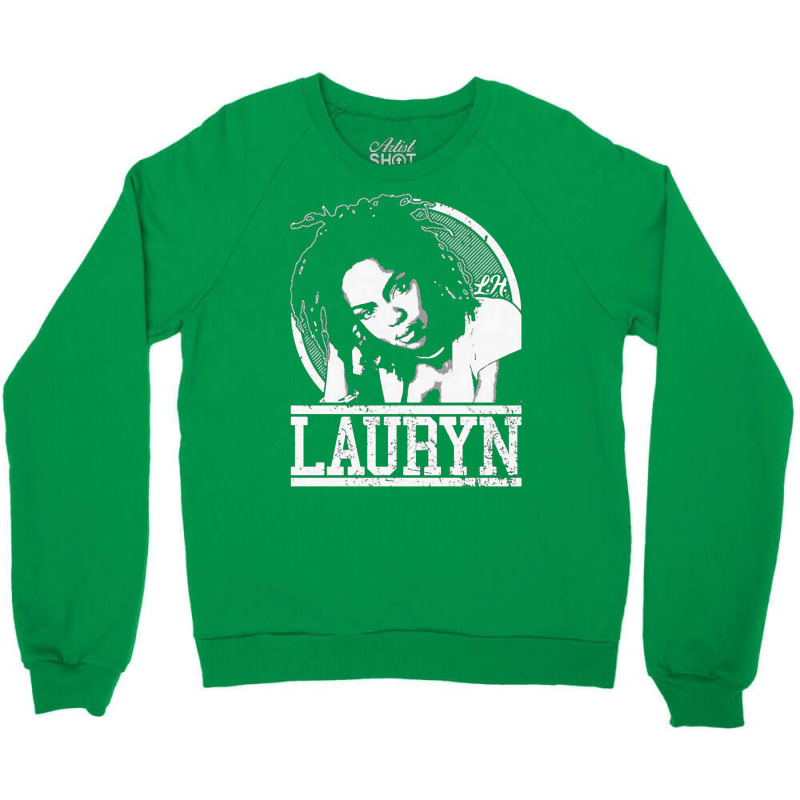 Lover Gift Singer Lauryn Songwriter Hil Gift For Movie Fans Crewneck Sweatshirt | Artistshot