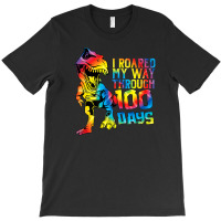 Dino T Rex I Roared My Way Through 100 Days Tie Dye Shirt T-shirt | Artistshot