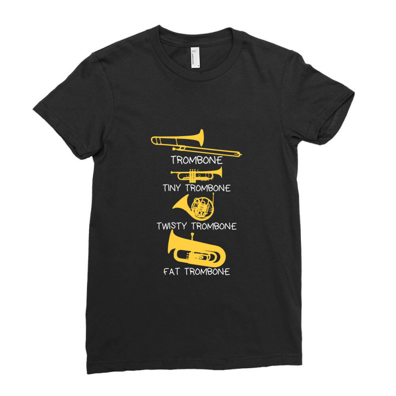 Funny Types Of Trombones Ladies Fitted T-Shirt by WilliamReitmeyer | Artistshot