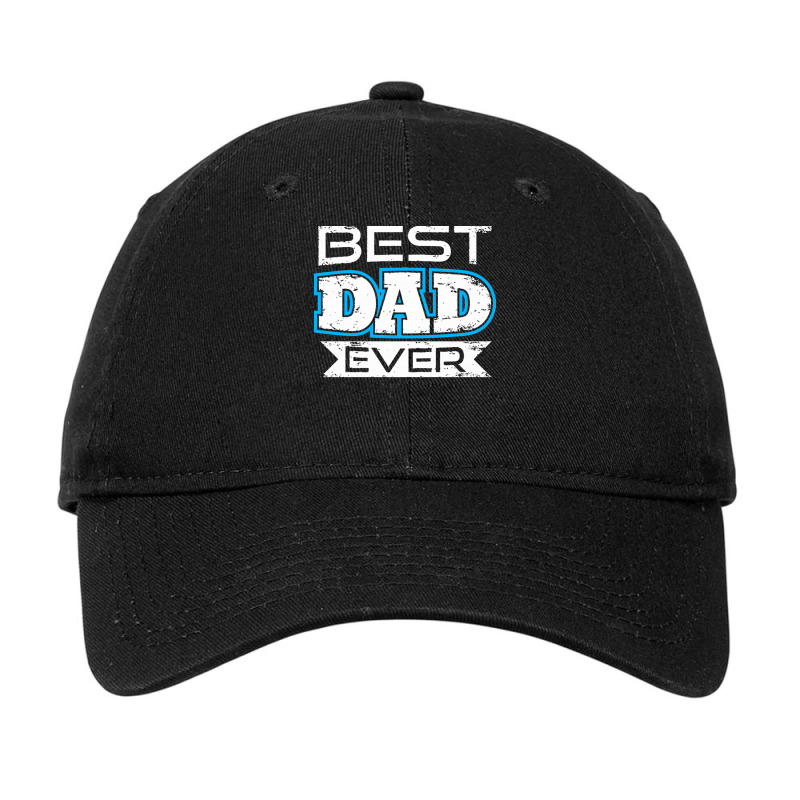 Daddy T  Shirt Best Dad Ever T  Shirt Adjustable Cap | Artistshot