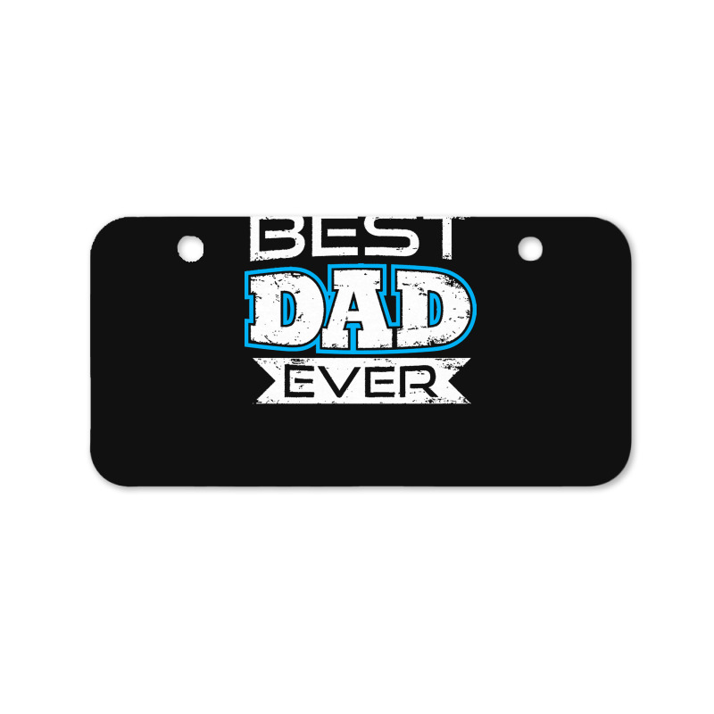 Daddy T  Shirt Best Dad Ever T  Shirt Bicycle License Plate | Artistshot
