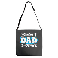 Daddy T  Shirt Best Dad Ever T  Shirt Adjustable Strap Totes | Artistshot