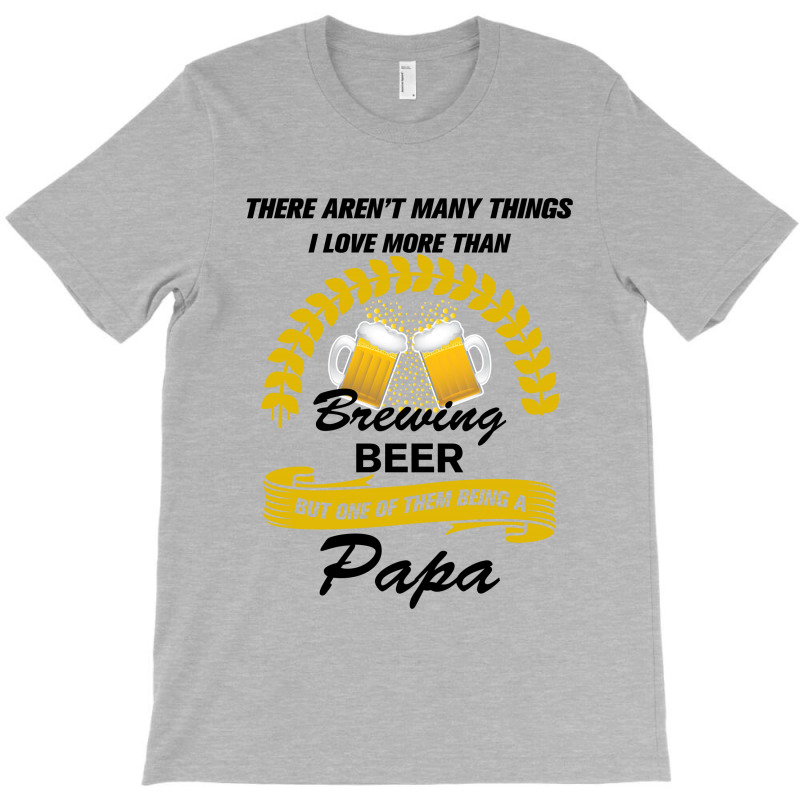 This Papa Loves Brewing Beer T-shirt | Artistshot