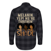 Womens Melanin We're Throwing Shade Black Pride African Gift Girls _00 Flannel Shirt | Artistshot