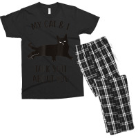 Limited Edition Cat My Cat & I Talk About You Black-cat Men's T-shirt Pajama Set | Artistshot