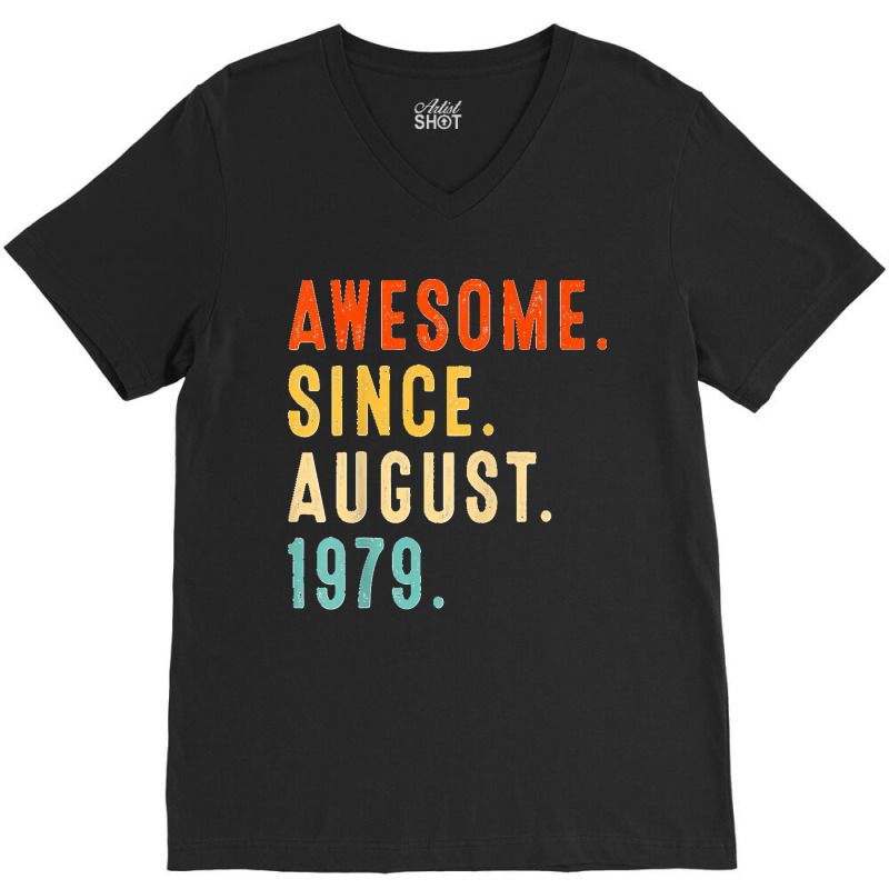 Awesome Since August 1979 Vintage 43rd Birthday V-neck Tee | Artistshot