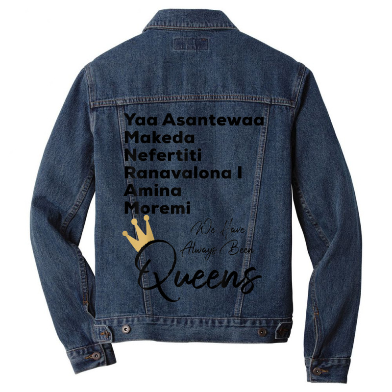 Yaa Makeda Nefertiti Ranavalona Amina Moremi S History _002 Men Denim Jacket | Artistshot