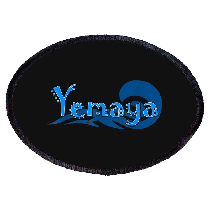 Yemaya Orishas Goddess Ifa Yoruba Religion Gift Water Deity _001 Oval Patch | Artistshot