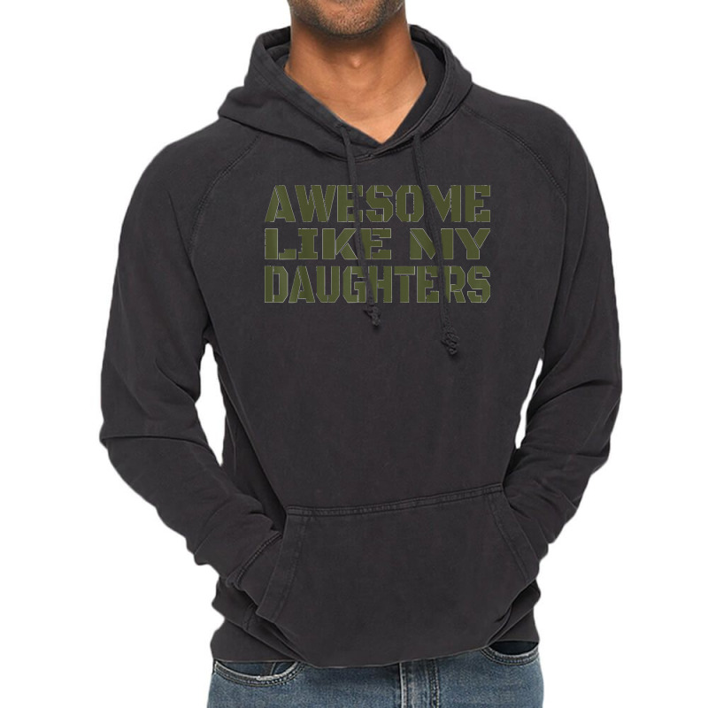 Awesome Like My Daughters Happy Fathers Day Vintage Hoodie | Artistshot