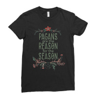 Winter Solstice Pagans Are The Reason For The Season Yule T Shirt Ladies Fitted T-shirt | Artistshot