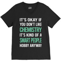 Trending Smart People Hobby Chemistry V-neck Tee | Artistshot