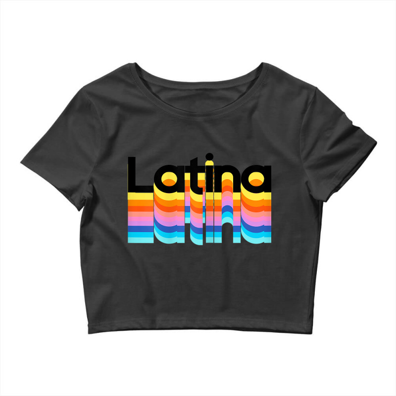 Womens Womens Latina Latinx Colorful Trendy 2019 Gift Crop Top by BRANDONARKER | Artistshot