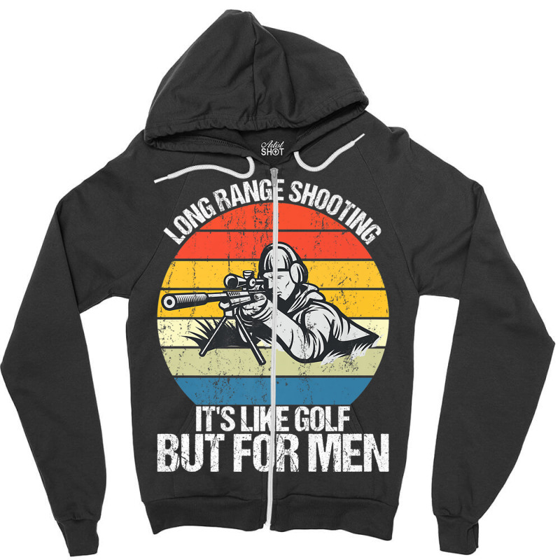 Long Range Shooting It's Like Golf But For Men Retro Sniper Premium T Zipper Hoodie | Artistshot