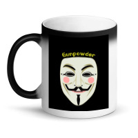 Gunpowder. Guy Fawkes Real Mask. Every Legend Starts Small. My Friend  Magic Mug | Artistshot