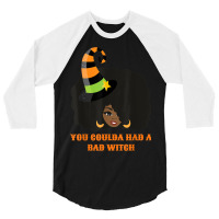 You Coulda Had A Bad Witch Funny Afro Female 3/4 Sleeve Shirt | Artistshot