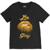 Zodiac Leo Slay Lip T Shirt V-neck Tee | Artistshot