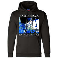 Johnson Space Center, Johnson, Space Center, Johnson Space, Center, Jo Champion Hoodie | Artistshot