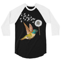 Dandelion Hummingbird Flower Birdwatcher Herbalist T Shirt 3/4 Sleeve Shirt | Artistshot