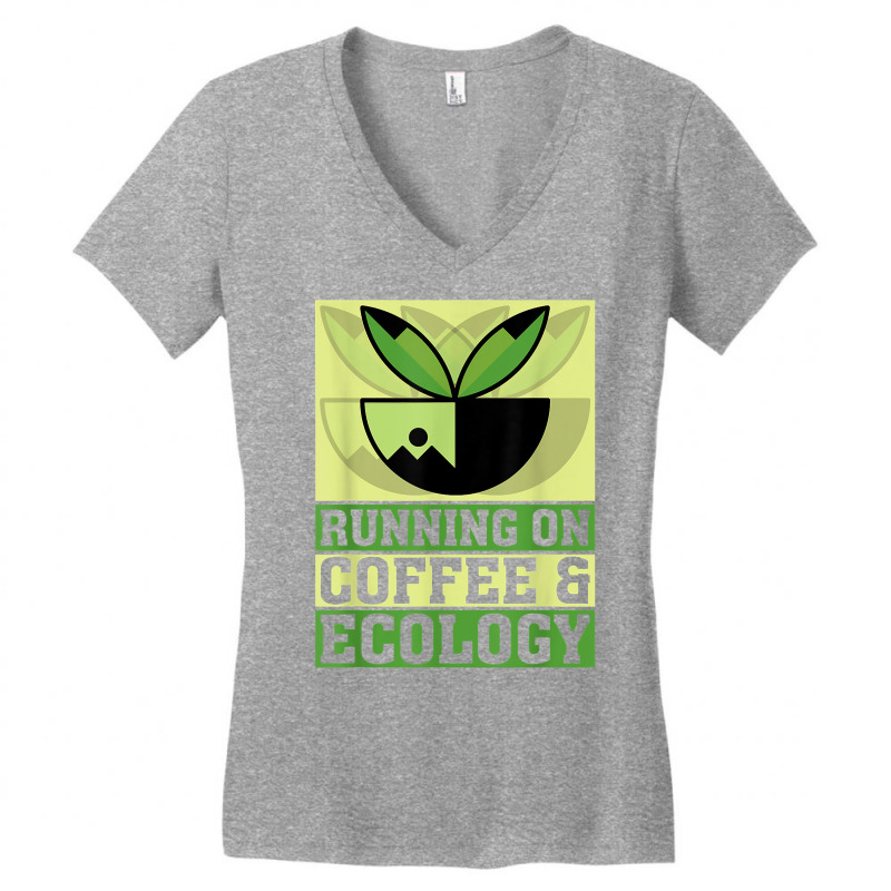 Coffee And Ecology Climate Planet Ecology T Shirt Women's V-Neck T-Shirt by jessamynb4pru | Artistshot