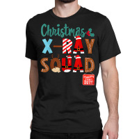 Christmas X Ray Squad Crew Rad Tech Radiologist Radiographer T Shirt Classic T-shirt | Artistshot