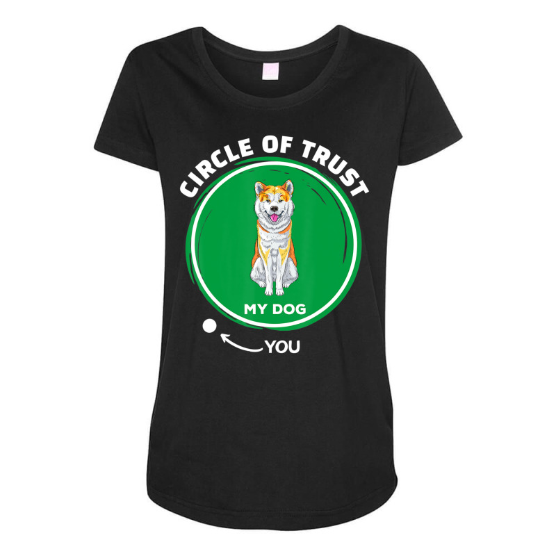 Trending Akita Inu Circle Of Trust Pet Dog Dad Mom Maternity Scoop Neck T-shirt by hongquangd | Artistshot