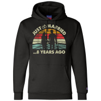 Retro Just Married 8 Years Ago   8th Wedding Anniversary T Shirt Champion Hoodie | Artistshot