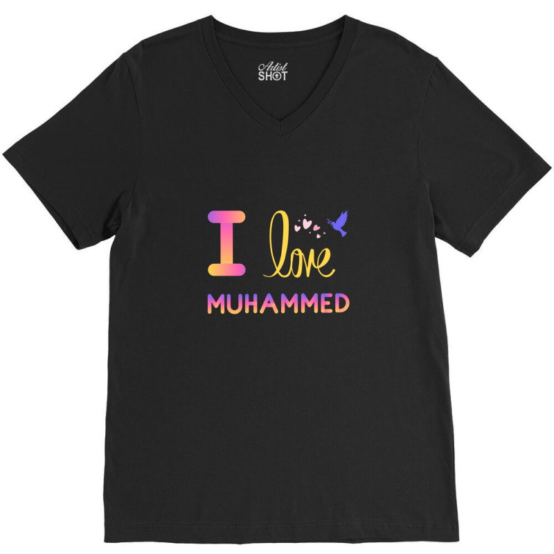 I Love My Prophet Muhammad V-Neck Tee by JemmaLyna | Artistshot