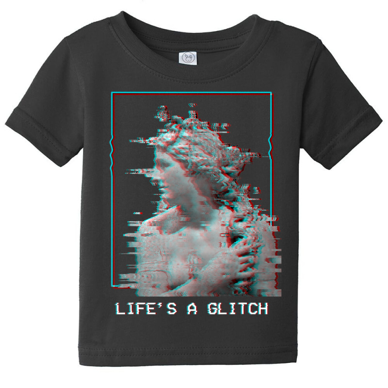 Limited Edition Life's A Glitch Vaporwave 80s 90s Aesthetic Greek Stat Baby Tee by haodinhvan1 | Artistshot